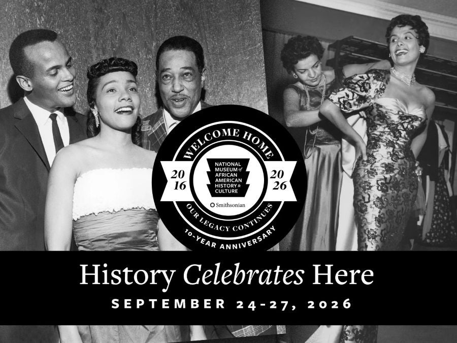 National Museum of African American History & Culture's 10th Anniversary Celebration